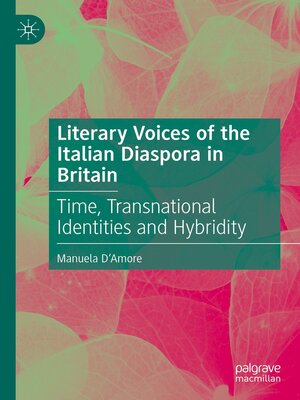 cover image of Literary Voices of the Italian Diaspora in Britain